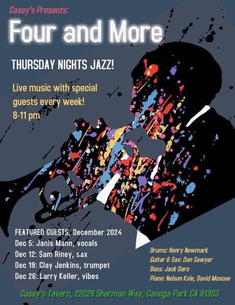 Four and More poster. Thursday nights jazz. Live music with special guest every week. 8-11 pm. Casey's Tavern.