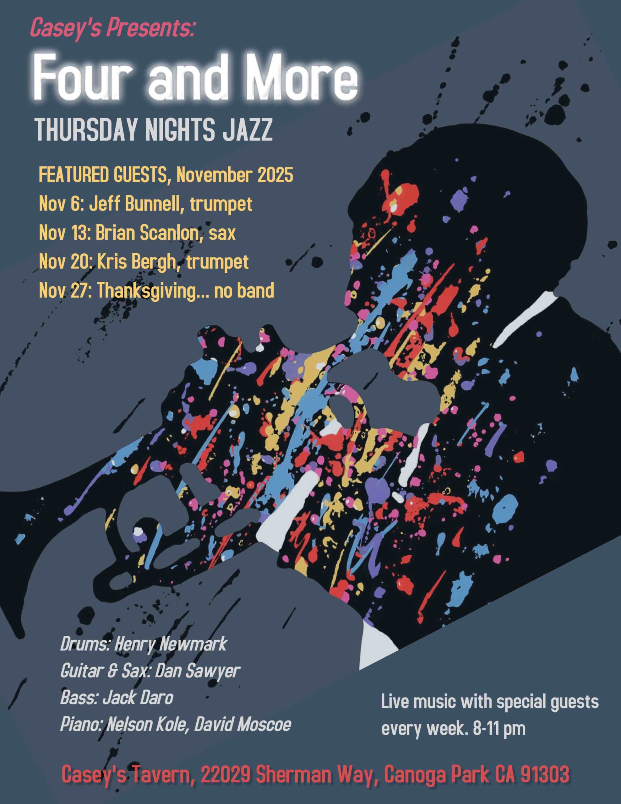 Four and More poster. Thursday nights jazz. Live music with special guest every week. 8-11 pm. Casey's Tavern.